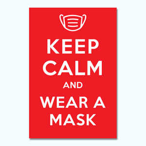 Paul Diniakos - Keep Calm and Wear A Mask