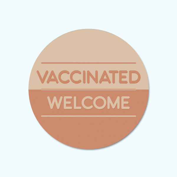 Vaccinated Welcome Window/Wall Decal